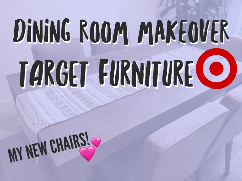 Dining Room Makeover - Target Furniture - MuffinChanel