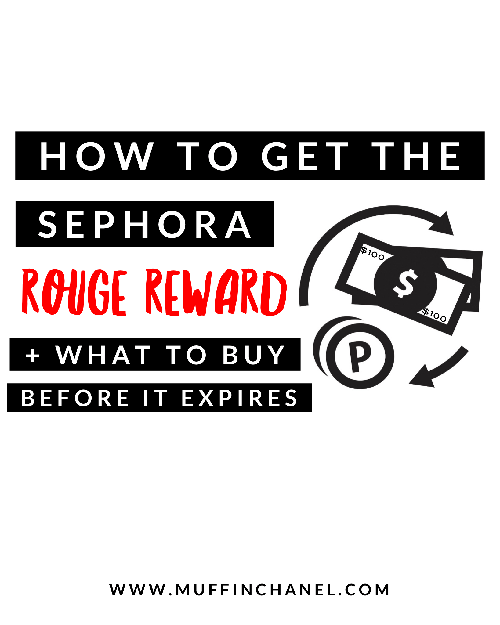 How To Get the Sephora 100 Rouge Reward MuffinChanel